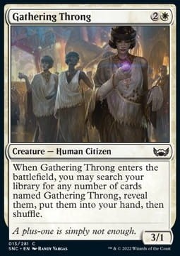 Gathering Throng (SNC) - foil.jpg