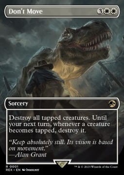 Don't Move (V.1) Universes Beyond - Jurassic World Collection.jpg